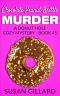 Chocolate Peanut Brittle Murder: A Donut Hole Cozy - Book 45 (Donut Hole Cozy Mystery)