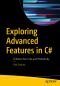 Exploring Advanced Features in C# · Enhance Your Code and Productivity, Enhance Your Code and Productivity