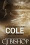 Cole: The Mangler: Book 1 (a Phoenix Club serial thriller) (Cole: A Phoenix Club Serial Thriller)