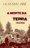 A Morte Da Terra