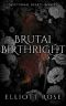 Brutal Birthright: An Enemies To Lovers Teacher-Student Paranormal Romance (Nocturnal Hearts Book 5)