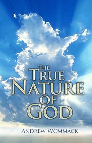 The True Nature of God