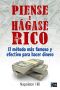 Piense y hágase rico