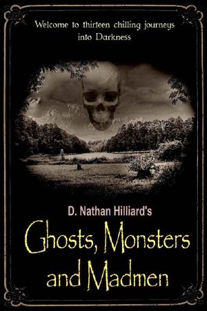 Ghosts, Monsters and Madmen