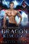 Rebuilding his Dragon Kingdom (Fire and Ice Book 3)