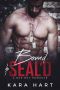 Bound & SEAL'D · A Bad Boy Navy SEAL Romance