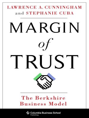 Margin of Trust, The Berkshire Business Model