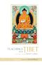 Teachings From Tibet · Guidance From Great Lamas