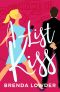 A-List Kiss: A Laugh-Out-Loud Romantic Comedy