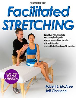 Facilitated Stretching · 4th Edition (Enhanced Version)