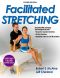 Facilitated Stretching · 4th Edition (Enhanced Version)