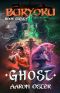 Ghost (Buryoku Book 11)