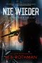 Nie Wieder (Ein Levi Yoder Thriller, 3) (German Edition)