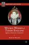 Wicked Women of Tudor England · Queens, Aristocrats, Commoners