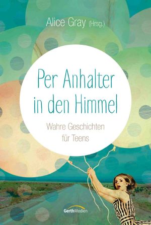 Per Anhalter in den Himmel