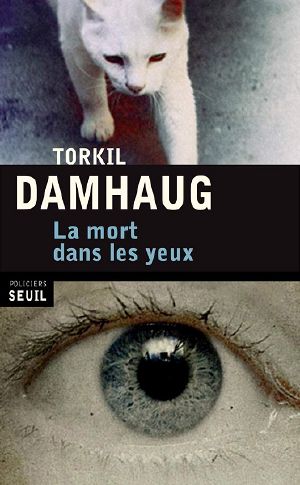 La Mort Dans Les Yeux