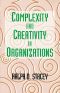 Complexity and Creativity in Organizations