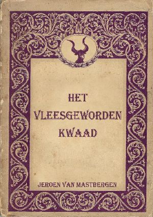 Het Vleesgeworden Kwaad