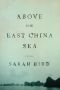 Above the East China Sea · A novel