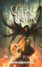 From Cold Ashes Risen (The War Eternal Book 3)