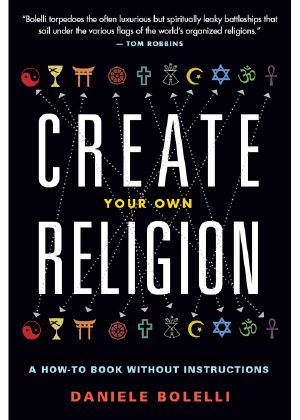 Create Your Own Religion