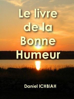 Le Livre De La Bonne Humeur