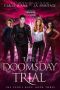 The Doomsday Trial (The Faerie Race Book 3)