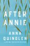 After Annie · A Novel