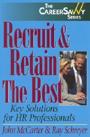 Recruit & Retain the Best