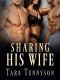 Sharing His Wife