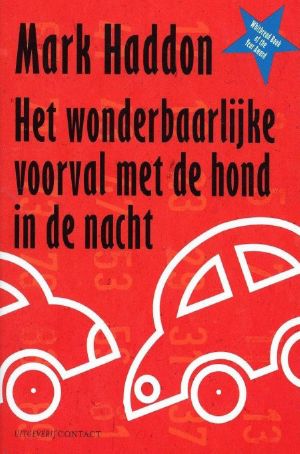 Het wonderbaarlijke voorval met de hond in de nacht