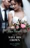 Vows to Save His Crown (Mills & Boon Modern)