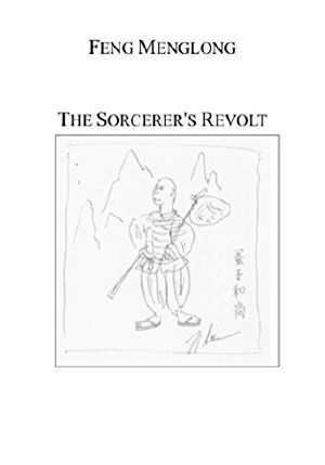 The Sorcerer's Revolt