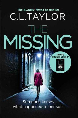 The Missing: The gripping psychological thriller that’s got everyone talking...