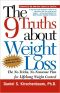 The 9 Truths About Weight Loss