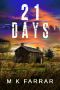 21 Days: A Lockdown Psychological Thriller