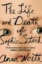 The Life and Death of Sophie Stark