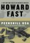 Peekskill USA · Inside the Infamous 1949 Riots