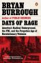 Days of Rage · America's Radical Underground, the FBI, and the Forgotten Age of Revolutionary Violence