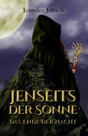 Jenseits der Sonne · Das Ende der Nacht