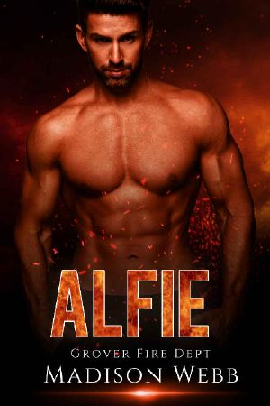 Alfie: Firefighter Curvy Woman Romance (Grover Fire Dept. Book 3)