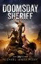 Doomsday Sheriff_Day 1_A Post-Apocalyptic Zombie Adventure