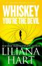 Whiskey, You're the Devil · an Addison Holmes Mystery (Addison Holmes Mysteries Book 4)