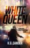 White Queen · Songbird Investigations Book 1