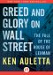 Greed and Glory on Wall Street