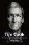 Tim Cook, The Genius Who Took Apple to the Next Level