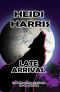 Late Arrival