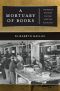 A Mortuary of Books, The Rescue of Jewish Culture after the Holocaust, The Goldstein-Goren Series in American Jewish History