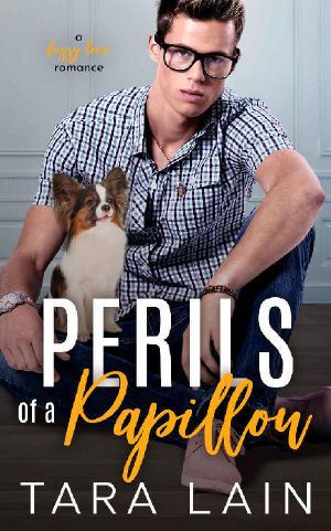 Perils of a Papillon: A Pretend Boyfriend, Hidden Secrets, Suspense MM Romance (Fuzzy Love Book 3)