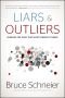 Liars and Outliers